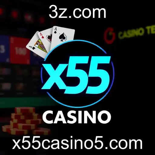 A Evolução do X55 Casino e suas Novas Funcionalidades